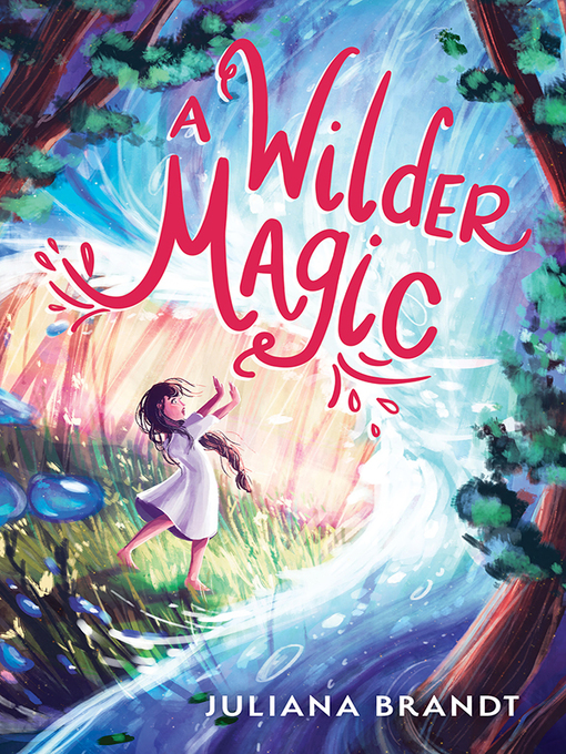 Title details for A Wilder Magic by Juliana Brandt - Wait list